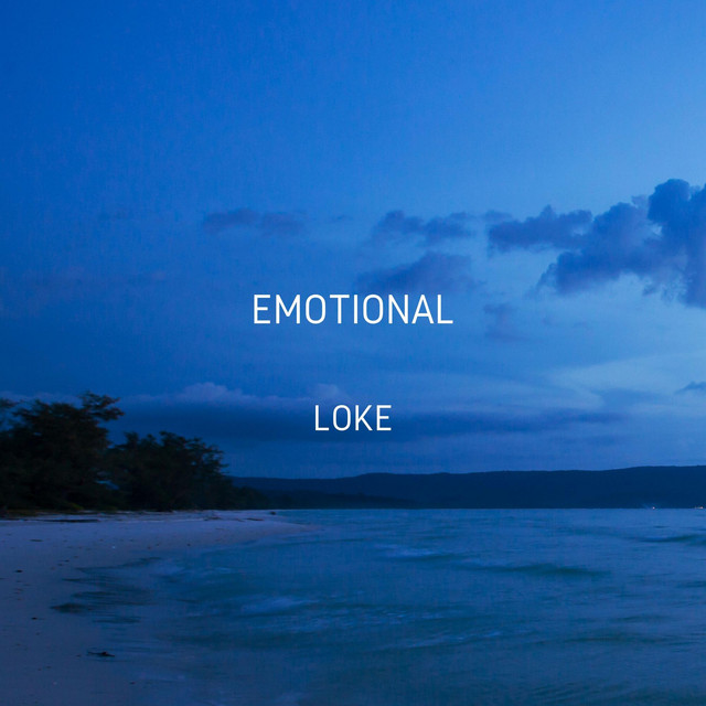 Emotional - Single by Loke | Spotify
