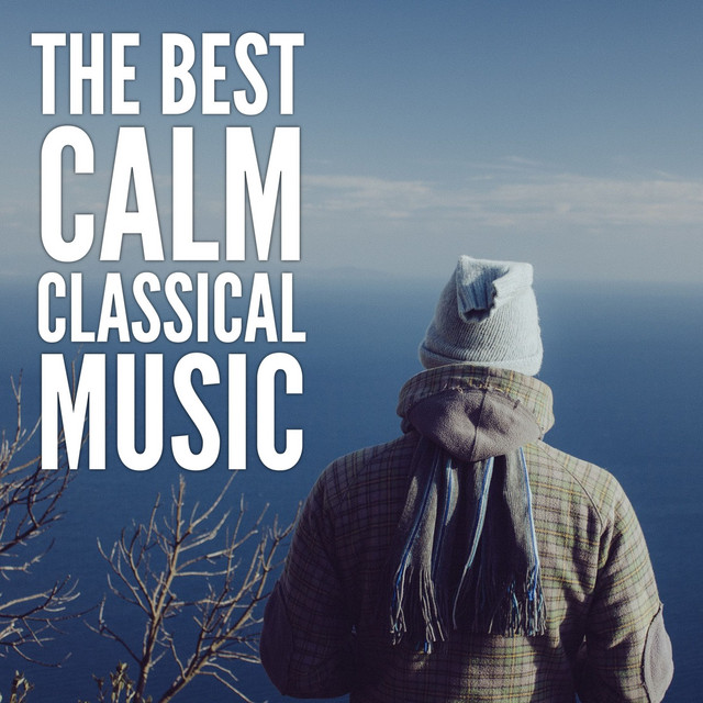 The Best Calm Classical Music cover art