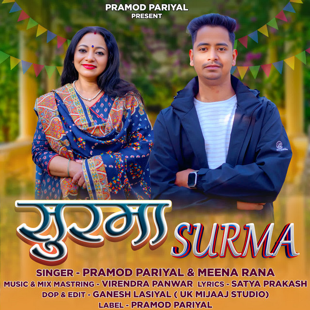 Surma - song and lyrics by Pramod Pariyal, Meena Rana | Spotify