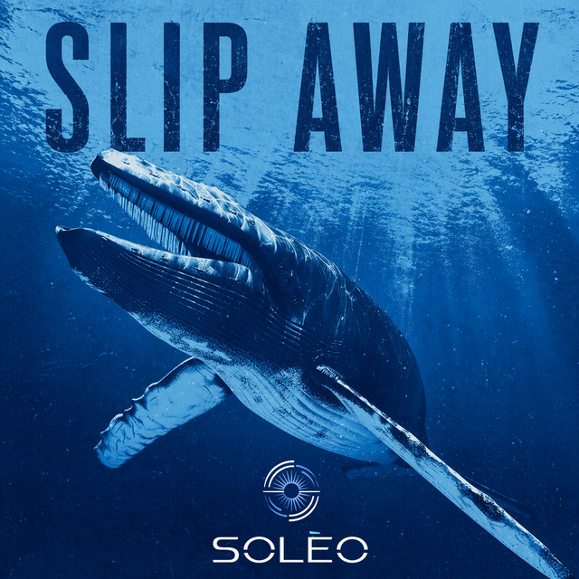 SLIP AWAY