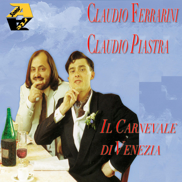 Claudio Ferrarini & Claudio Piastra: Il Carnevale Di Venezia cover art