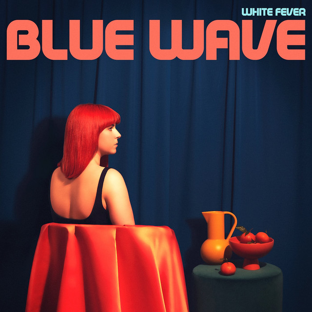 Blue Wave - Single by White Fever | Spotify
