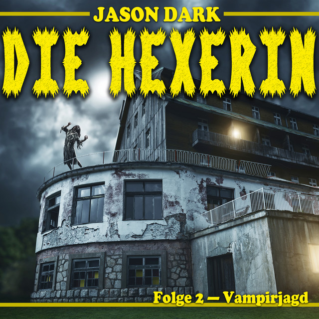 Vampirjagd - Die Hexerin, Folge 2 cover art