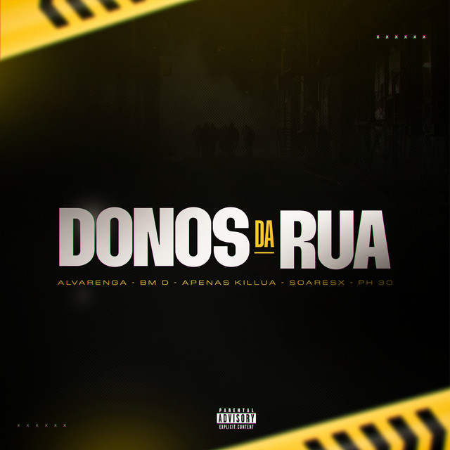 Donos da Rua