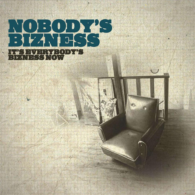 It's Everybody's Bizness Now cover art