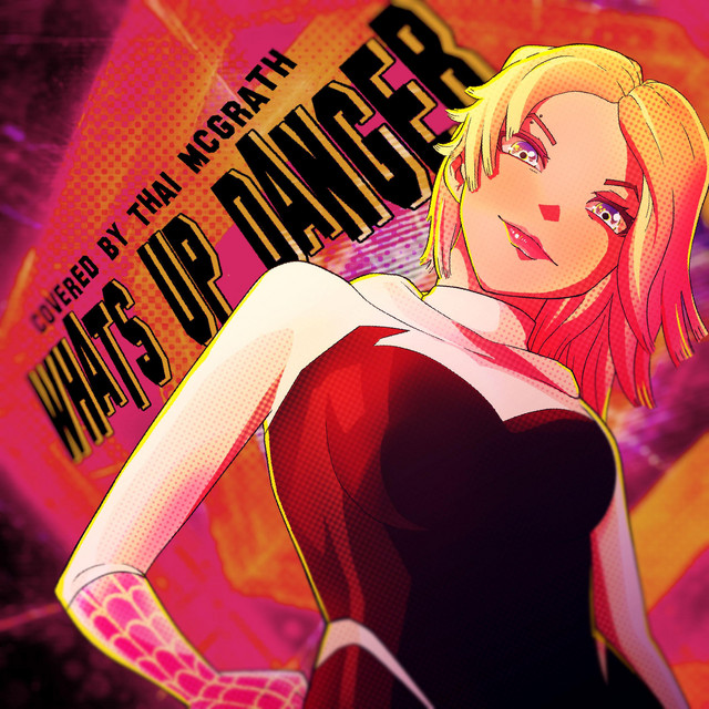 Spiderverse Anime Opening 3 (What's Up Danger) [Cover (Japanese Version)] cover art