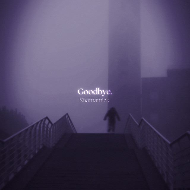 Goodbye.
