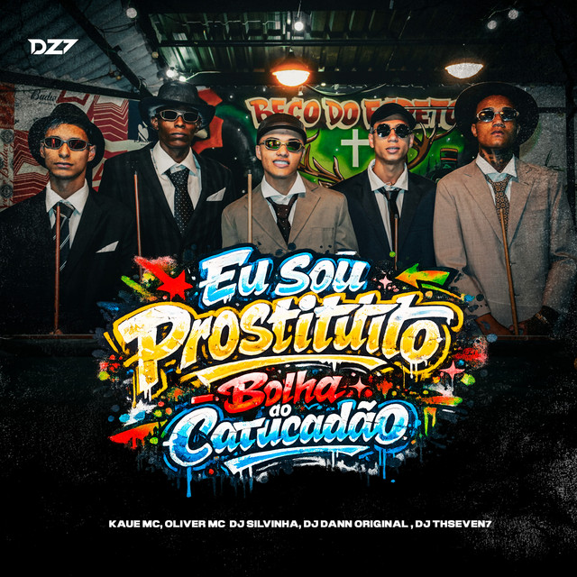 Eu sou prostituto - Bolha do catucadão – Single de DJ DANN