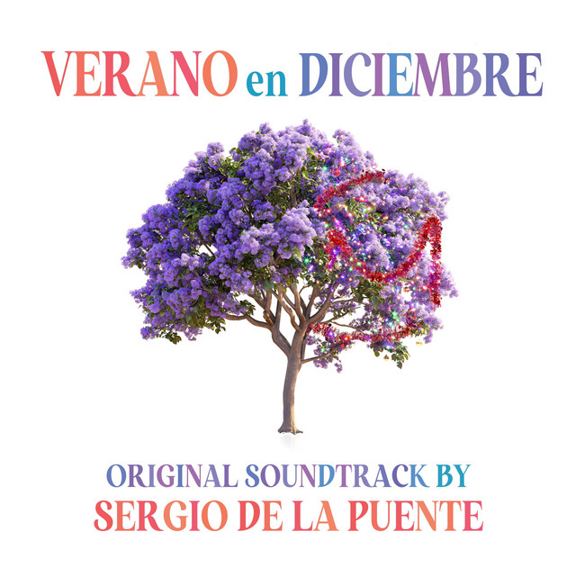 Verano en Diciembre (Original Motion Picture Soundtrack)