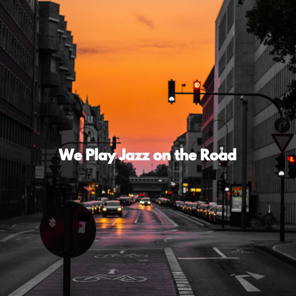 We Play Jazz on the Road cover art