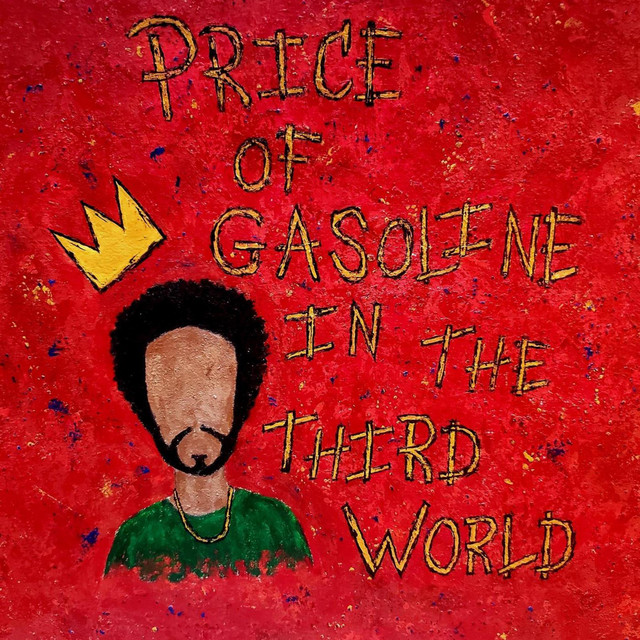 PRICE OF GASOLINE IN THIRD WORLD cover art