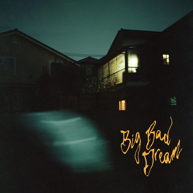 Big Bad Dream cover art
