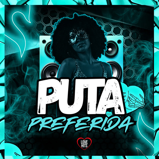 Puta Preferida by DJ Douglinhas