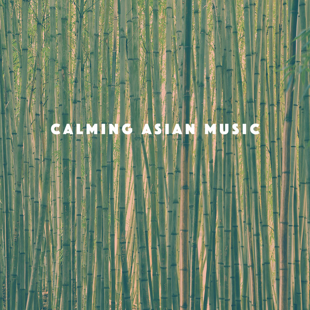 Calming Asian Music cover art