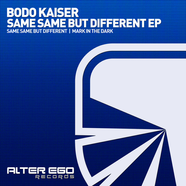 Обкладинка Bodo Kaiser — Same Same But Different / Mark In The Dark