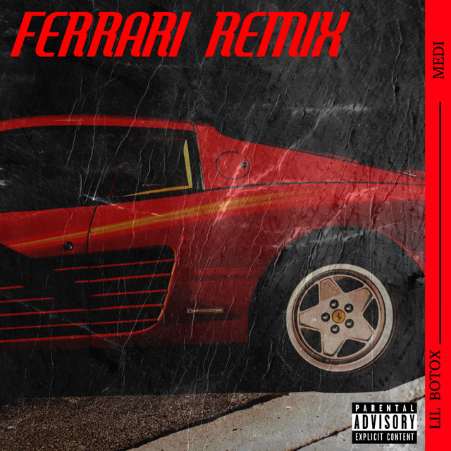 Ferrari (Remix)