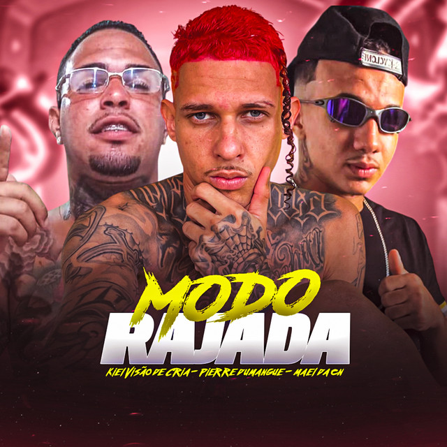 Modo Rajada