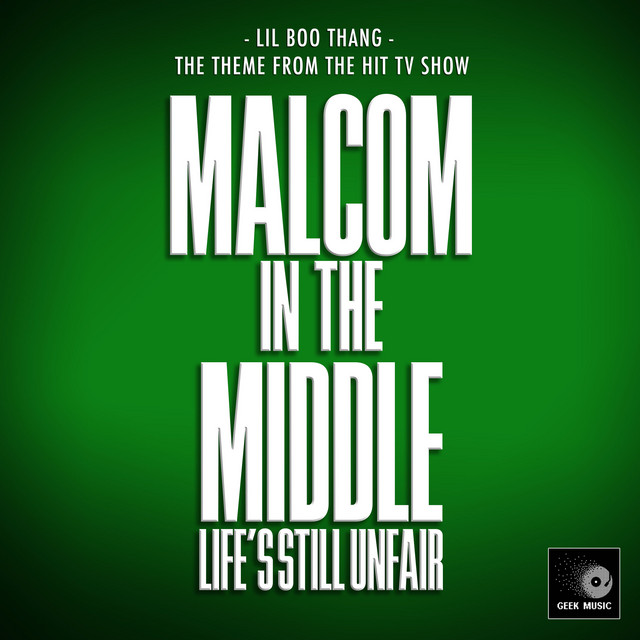Lil Boo Thang (From "Malcom in the Middle: Life is Still Unfair") album image