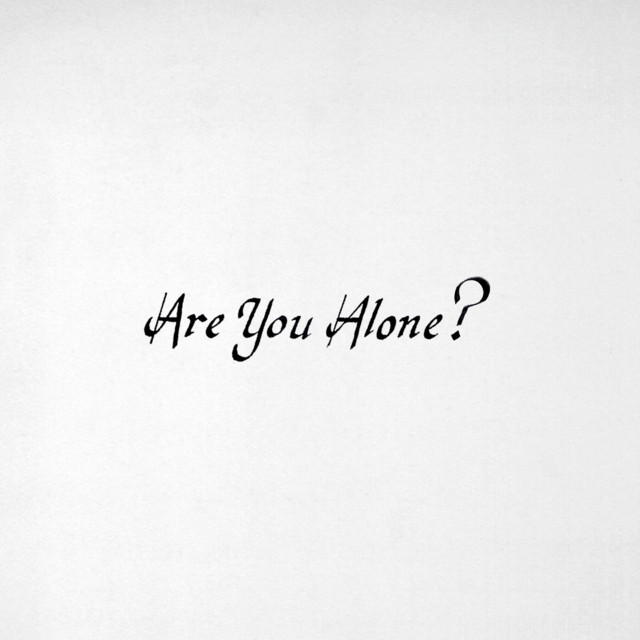 Are You Alone? cover art