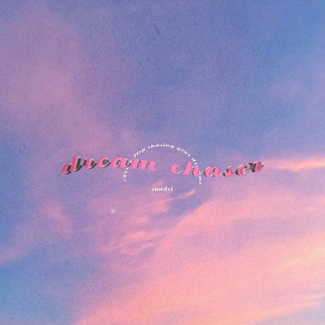 Dream Chaser album image