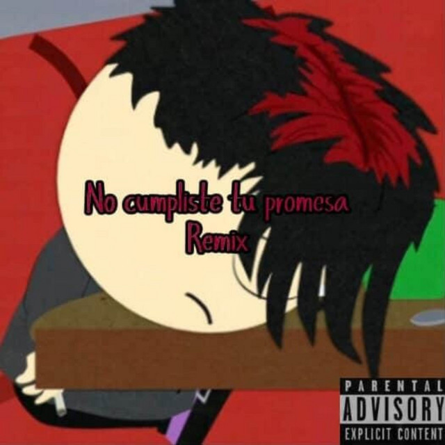 No cumpliste tu promesa - Remix
