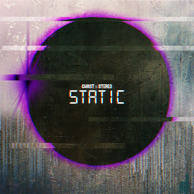 Static - Single by Ghost In Stereo | Spotify