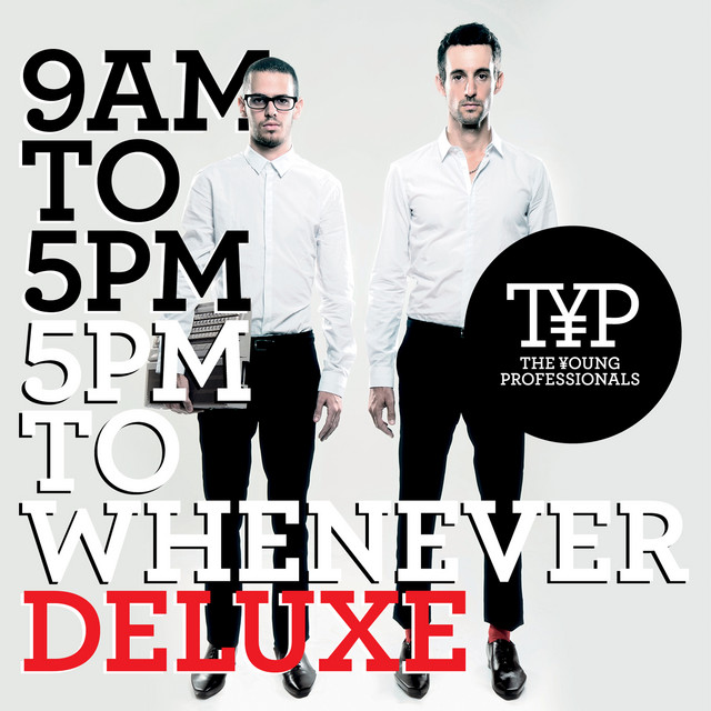 9AM To 5PM - 5PM To Whenever (Deluxe Version) cover art