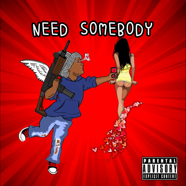 Need Somebody