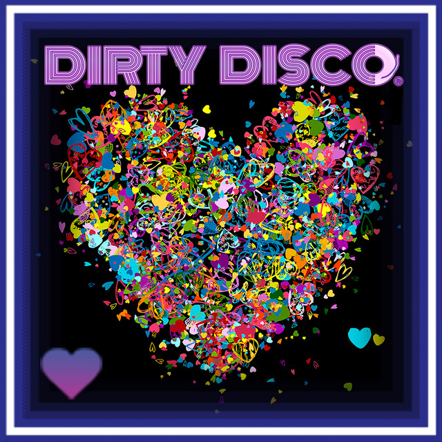 Dirty Disco