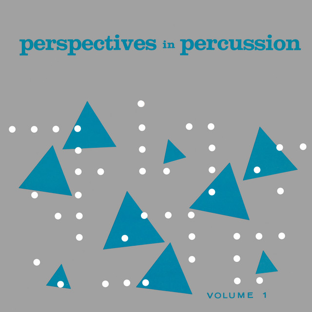 Perspectives In Percussion: Volume 1 (Remastered from the Original Somerset Tapes) cover art