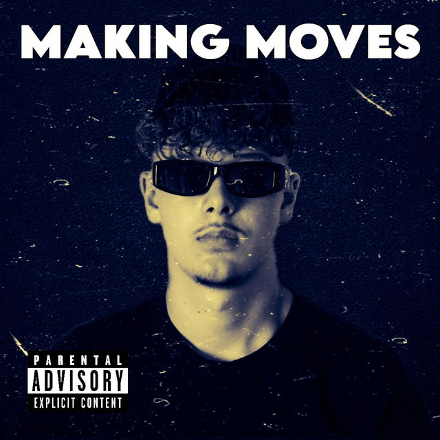 MAKING MOVES cover art