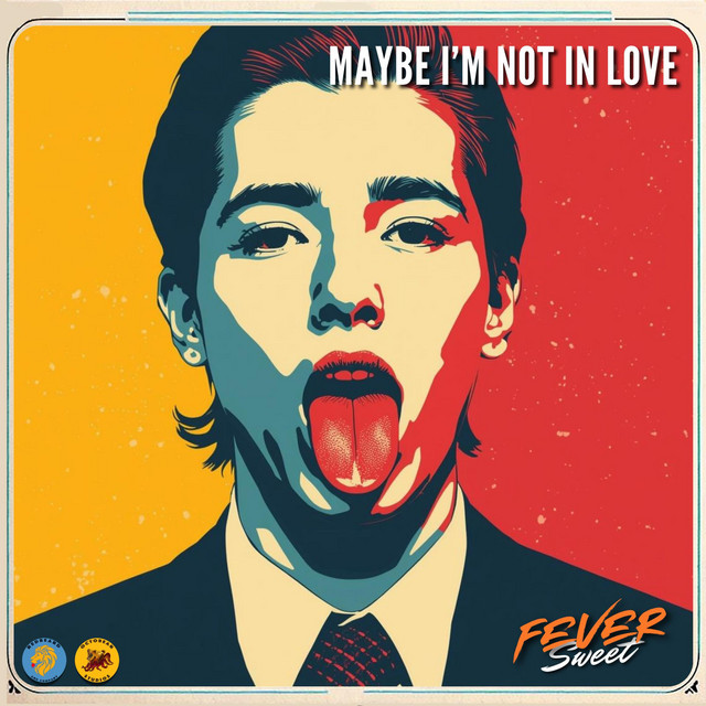 Maybe I'm not In Love