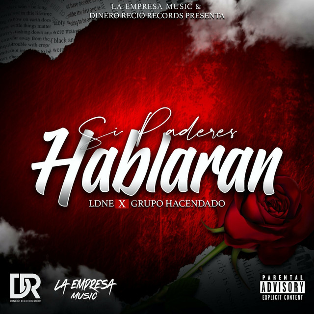 Si Paredes Hablaran by Grupo Hacendado