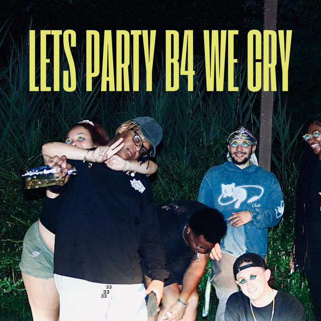 lets party b4 we cry cover art