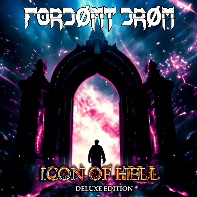 Обкладинка Fordømt Drøm — Icon Of Hell (Deluxe Edition)