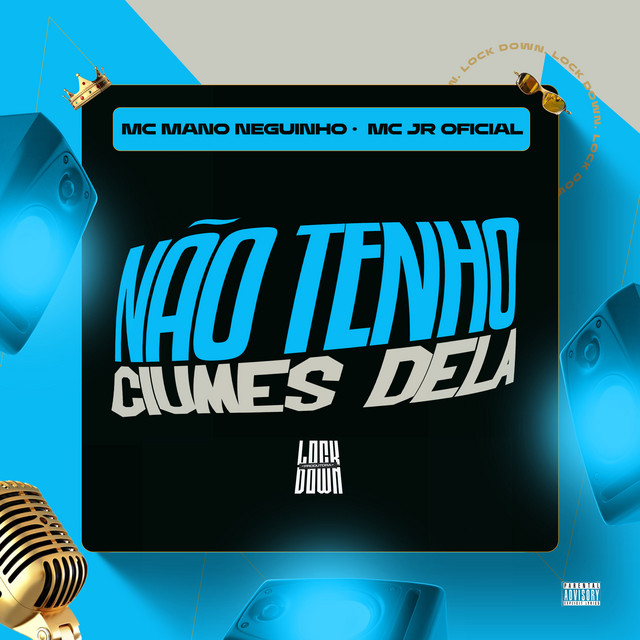 Não Tenha Ciúmes Dela