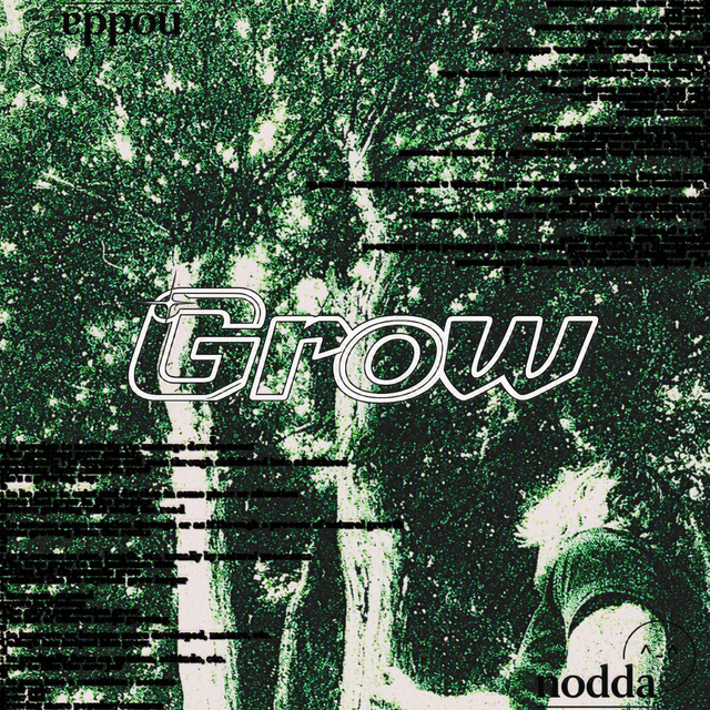 Grow