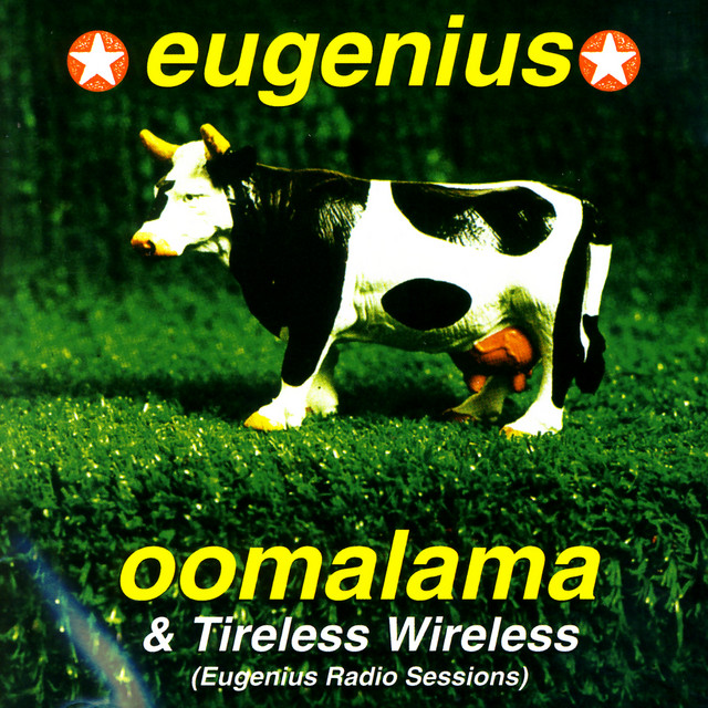 Oomalama & Tireless Wireless (Eugenius Radio Sessions) cover art