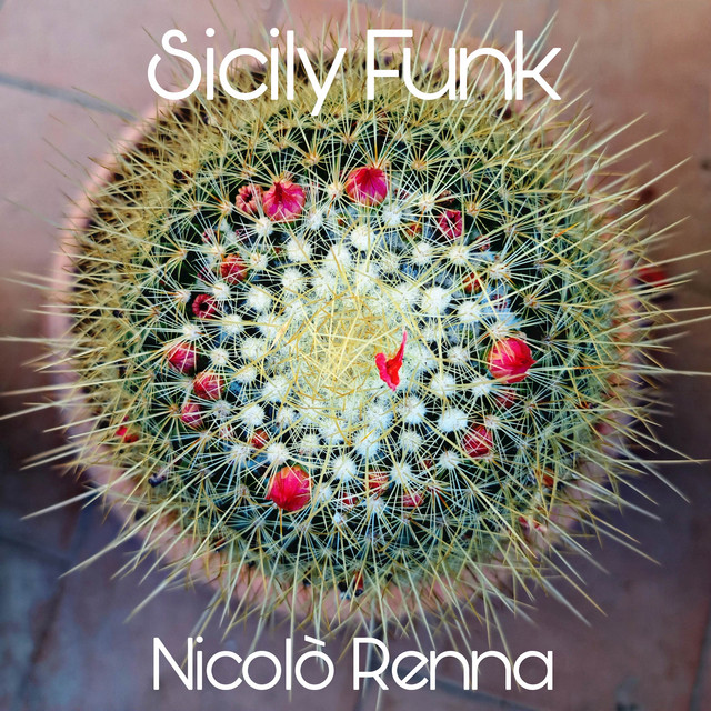 Sicily Funk - EP by Nicolò Renna | Spotify