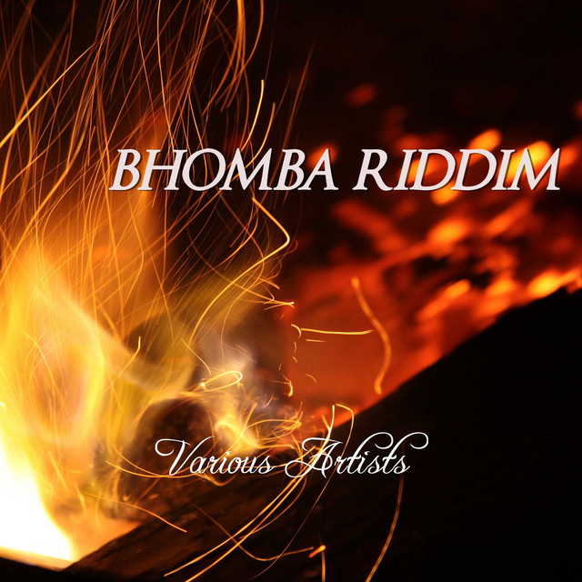 Bhomba Riddim - Compilation by Various Artists | Spotify