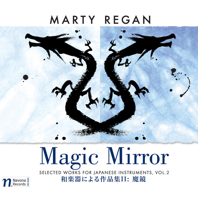 Selected Works for Japanese Instruments, Vol. 2: Magic Mirror cover