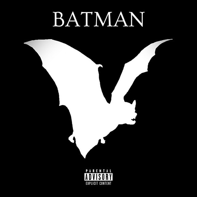 Batman - Single by Yung_jerk78 | Spotify