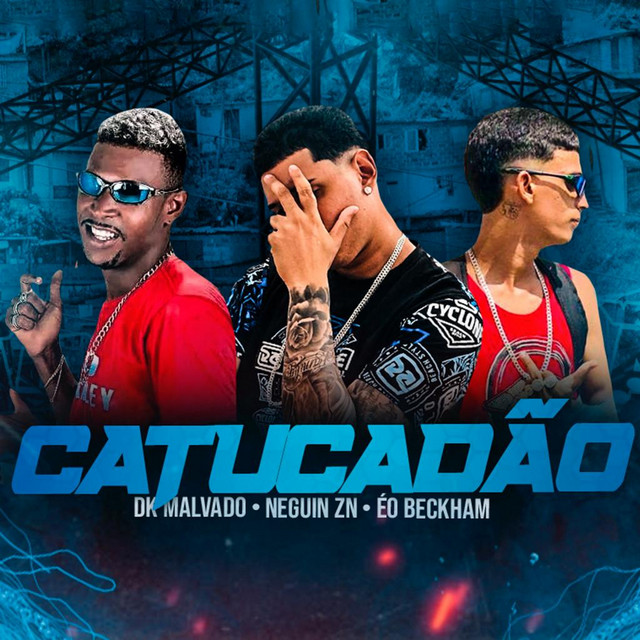 Catucadão - Brega Funk