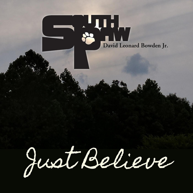 Just Believe (feat. David Leonard Bowden Jr.) cover art