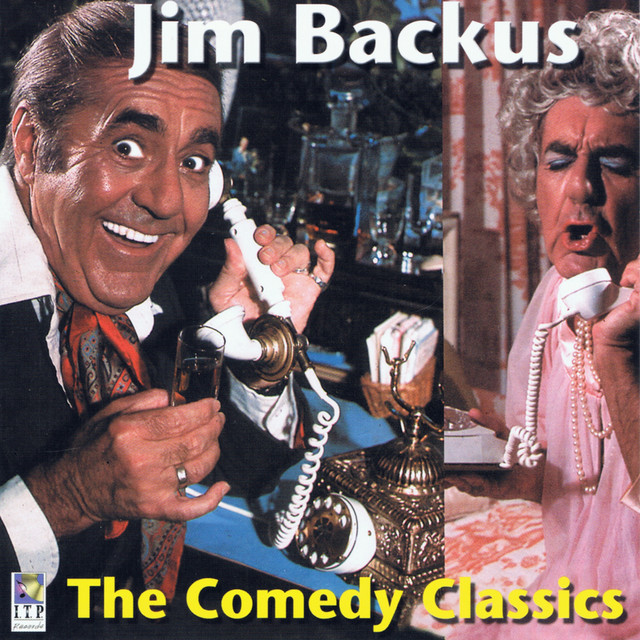 Jim Backus - The Comedy Classics cover