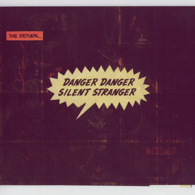 Danger Danger Silent Stranger cover art