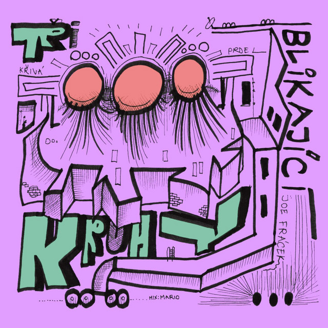 TŘI BLIKAJÍCÍ KRUHY cover art