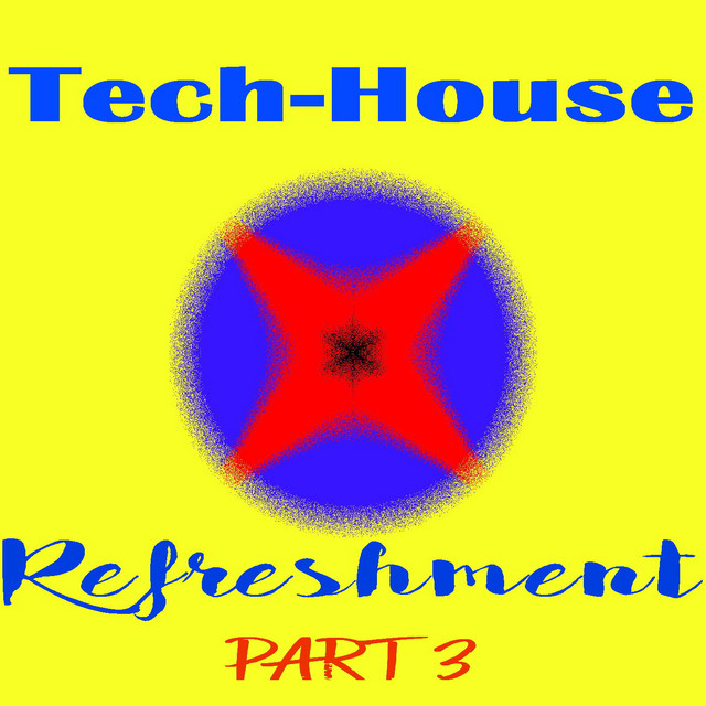 Tech-House Refreshment Pt.3 cover art