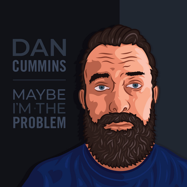 Maybe I'm the Problem cover art