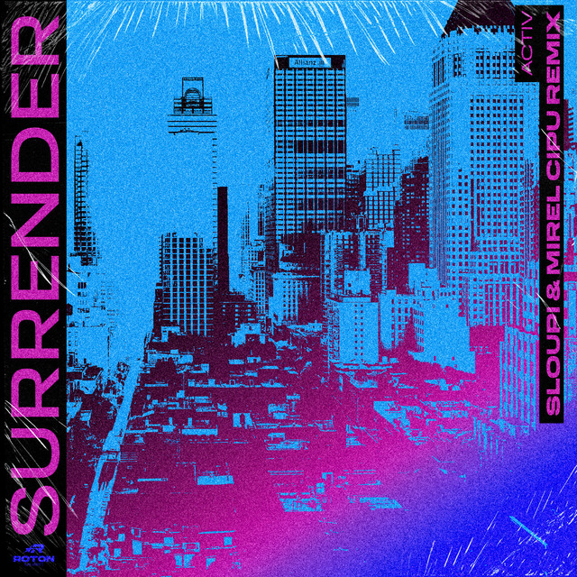 Surrender - Sloupi & Mirel Cipu Remix cover art